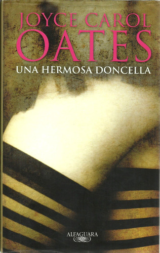 Una Hermosa Doncella - Joyce Carol Oates