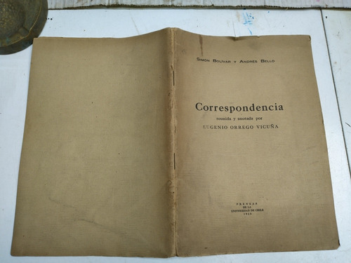 Correspondencia Reunida Anotada Eugenio Orrego 1938