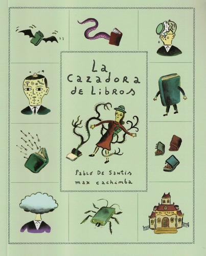 Imagen 1 de 2 de La Cazadora De Libros - Cachimba (juan Pablo Gonzalez), De