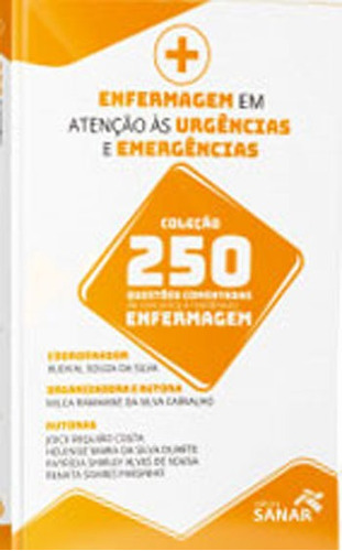 Enfermagem Em Atençao As Urgencias E Emergencias