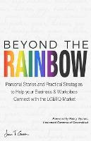 Libro Beyond The Rainbow : Personal Stories And Practical...
