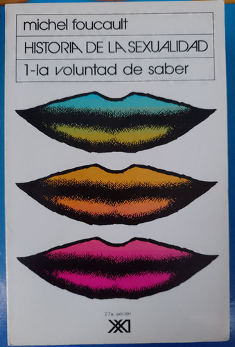 Historia De La Sexualidad, Obra Completa, 3 Tomos