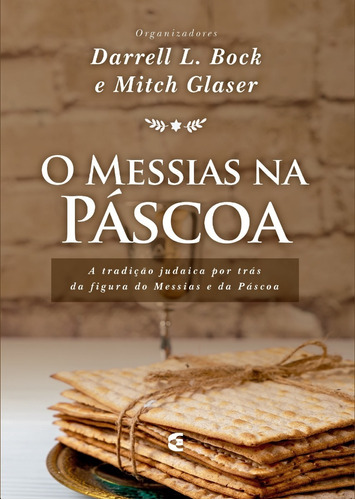 O Messias Na Páscoa  - Editora Cultura Cristã