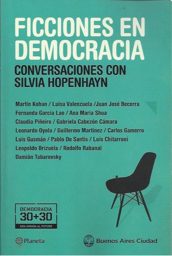 Ficciones En Democracia Conversaciones Silvia Hopenhayn