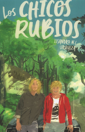 Los Chicos Rubios - Lisandro N C Urquiza - Barenhaus - Libro