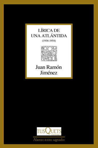 Lirica De Una Atlantida - Jimenez, Juan Ramon