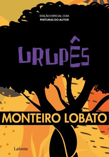 Urupês, de Lobato, Monteiro. Série Coleção Monteiro Lobato Editora Lafonte Ltda, capa mole em português, 2019