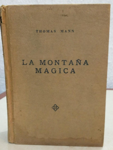 La Montaña Magica Thomas Mann