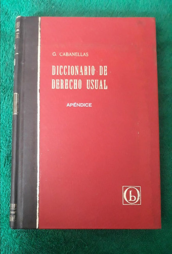 Diccionario Derecho Usual G.cabanellas