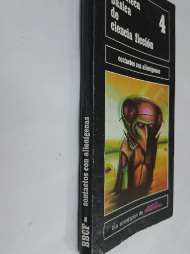 Contactos Con Alienigenas B. B. De Ciencia Ficcion 4 (Usado)
