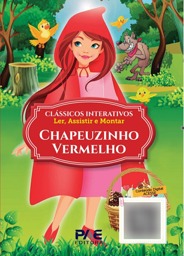 Livro Clássicos Interativos - Chapeuzinho Vermelho, De Geovana Muniz (). Pae Editora, Capa Mole, Edição 1 Em Português, 2022