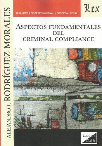 Aspectos Fundamentales Criminal Compliance Rodríguez Mora 