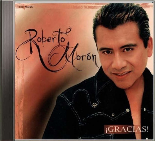 Roberto Moron Y Su Atentado Internacional - Gracias! Cd