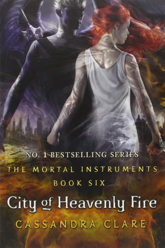 City Of Heavenly Fire - The Mortal Instruments (vol.6) - Cla