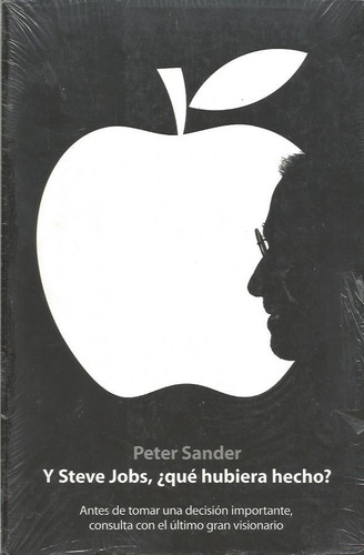 Peter Sander Y Steve Jobs || ¿que Hubiera Echo?