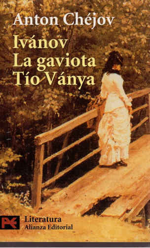 Ivanov La Gaviota Tio Vania - Chejov - Alianza             