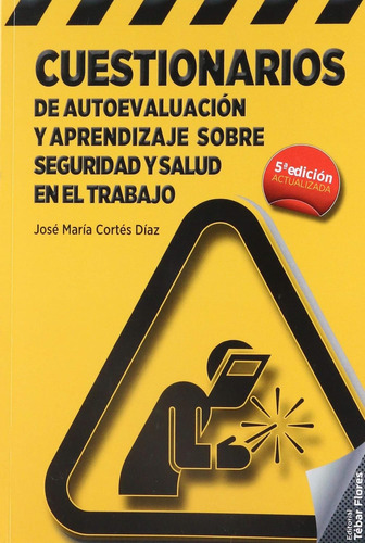 Cuestionarios De Autoevaluacion Y Aprendizaje Sobre Segurida