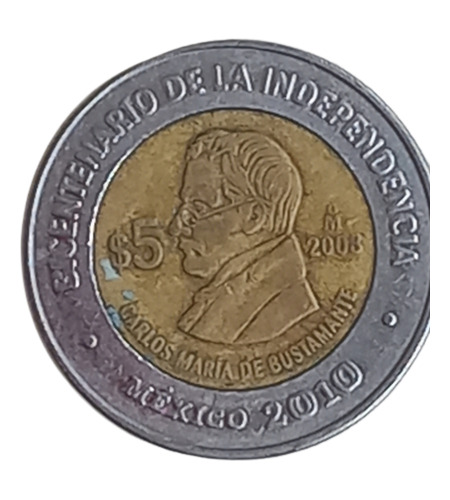 Moneda 5 Pesos Esfinge Carlos Ma. De Bustamante 2008.