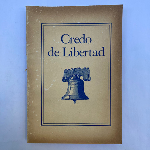 Credo De Libertad. Constitución De Los Estados Unidos. 1951.