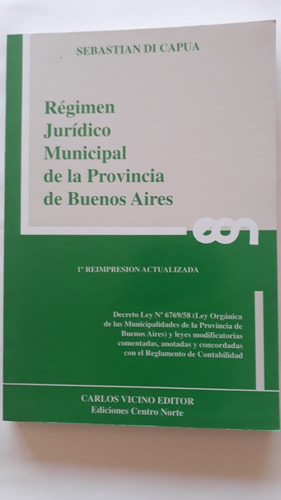 Régimen Jurídico Municipal De La Provincia De Buenos Aires 