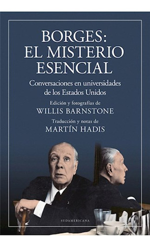 Borges: El Misterio Esencial / Jorge Luis Borges