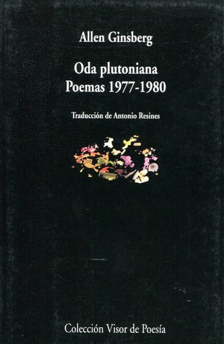 Oda Plutoniana Poemas (1977-1980), Allen Ginsberg, Visor