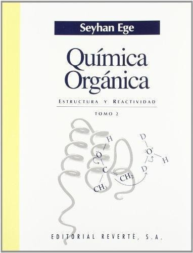 2. Quimica Organica Estructura Y Reactividad