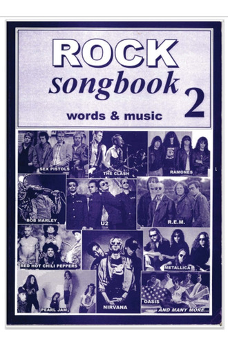 Rock Songbook 2 / Acordes Y Letras De 334 Clásicos Del Rock