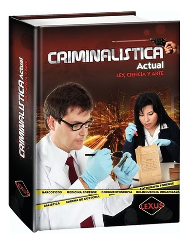 Libro Manual De Criminalística Y Policía Científica Actual