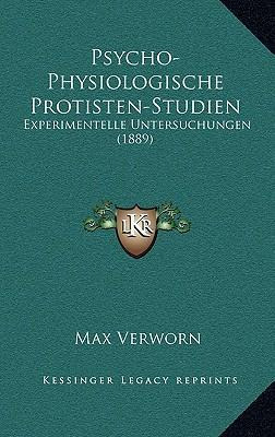 Libro Psycho-physiologische Protisten-studien - Max Verworn