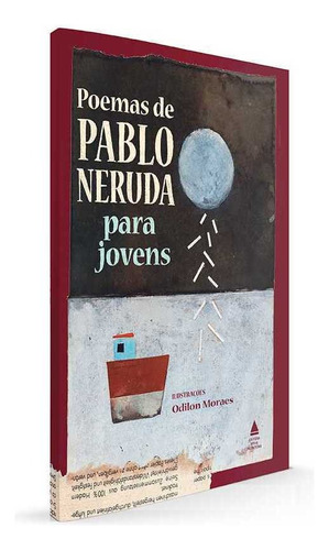 Poemas de Pablo Neruda para jovens, de Pablo Neruda. Editora Nova Fronteira, capa mole, edição 1 em português, 2021