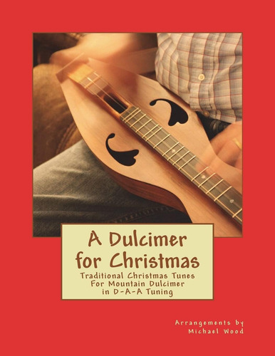 Libro: A Dulcimer For Christmas: Melodías Navideñas Tradicio