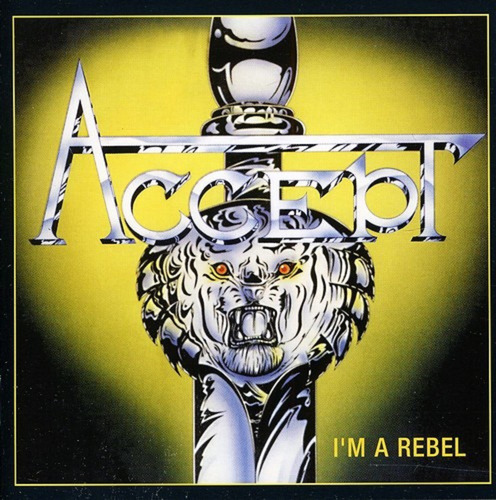 Accept -  I'm A Rebel  Cd  Ica Nuevo Sellado