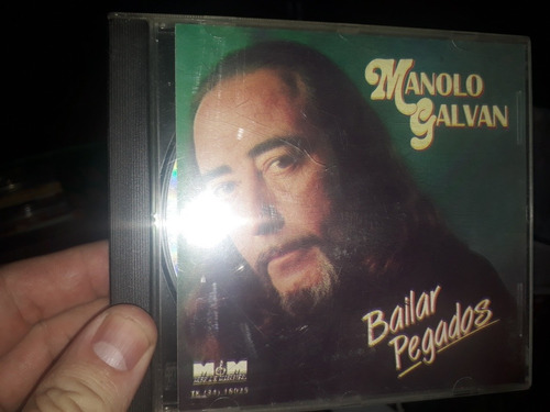 Manolo Galvan - Bailar Pegados Cd