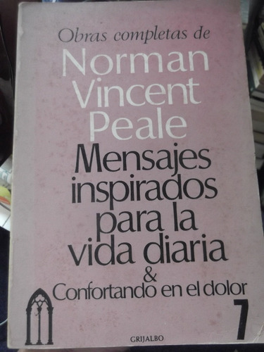 Mensajes Inspirados Para La Vida Diaria Norman Vincent Peale