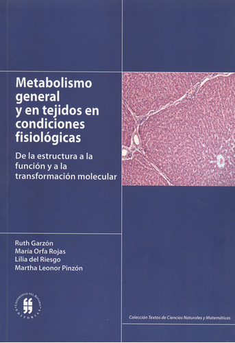 Libro Metabolismo General Y En Tejidos En Condiciones Fisiol