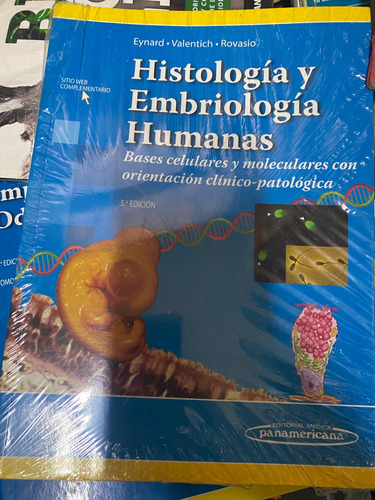 Histologia Y Embriologia Humanas Eynard 5 Edición Impecable