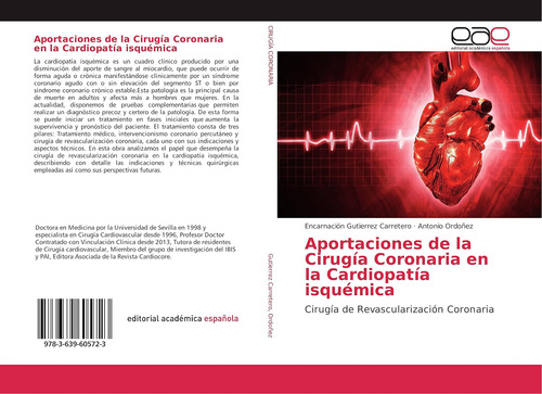 Libro: Aportaciones De La Cirugía Coronaria En La Cardiopatí