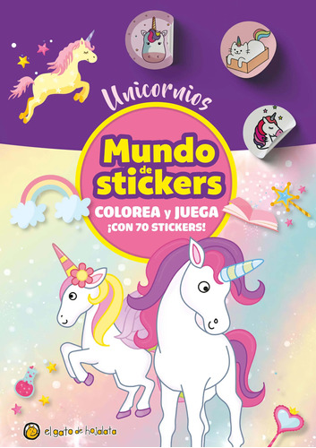 Libro Mundo Stickers Colorea Y Juega Unicornios