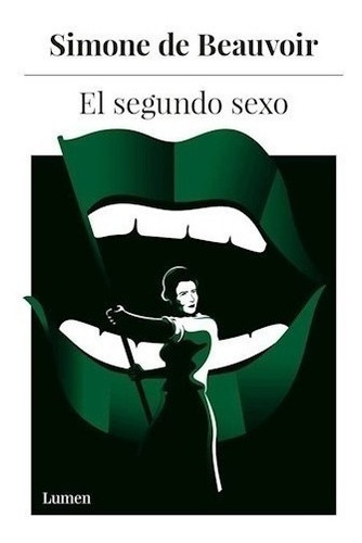 El Segundo Sexo - Simone De Beauvoir (nueva Edición)