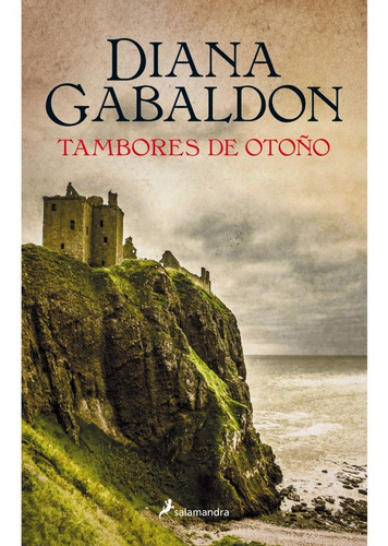 Libro Tambores De Otoño (outlander 4) Diana Gabaldon 