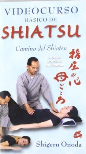 Videocurso Basico De Shiatsu (libro + Dvd) (nueva Edici On R