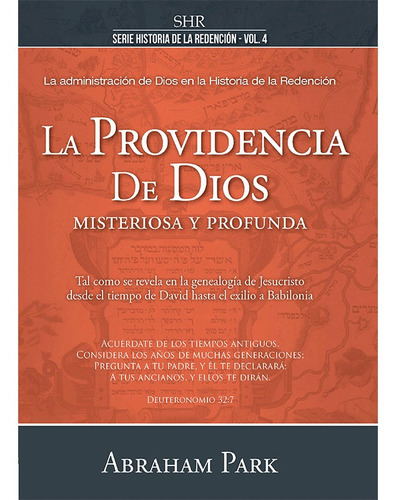 La Providencia De Dios Misteriosa Y Profunda, De Abraham Park. Editorial Clc, Tapa Dura En Español