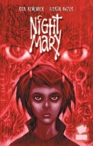 Night Mary, De Remender, Rick. Editorial Norma, Tapa Tapa Blanda, Edición 2007 En Español, 2007