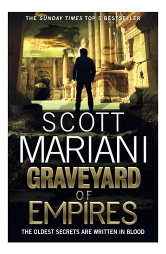 Graveyard Of Empires - Scott Mariani. Eb4