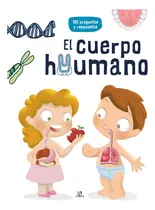 Comprar Col.100 Preguntas Y Resp-cuerpo Huma-cuerpo Humano-libsa