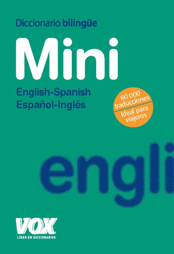 Diccionario Ingles Mini Vox, De Vvaa. Editorial Vox, Tapa Blanda En Español, 9999