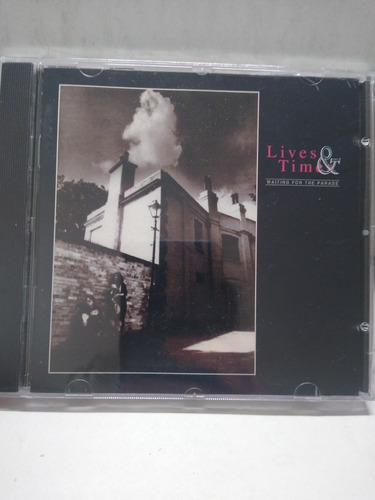 Lives & Times Waiting For The Parade Cd Nuevo