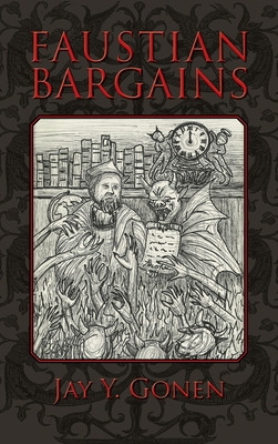 Libro Faustian Bargains - Gonen, Jay Y.