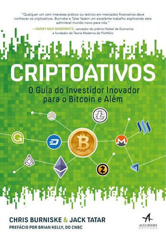 Criptoativos - O Guia Do Investidor Inovador Para Bitcoin E 